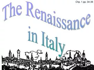 The Renaissance in Italy