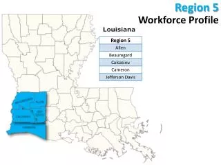 Region 5 Workforce Profile