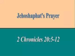 2 Chronicles 20:5-12