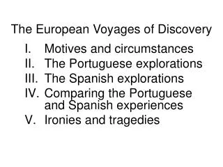 The European Voyages of Discovery
