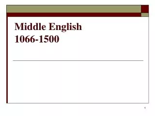 Middle English 1066-1500