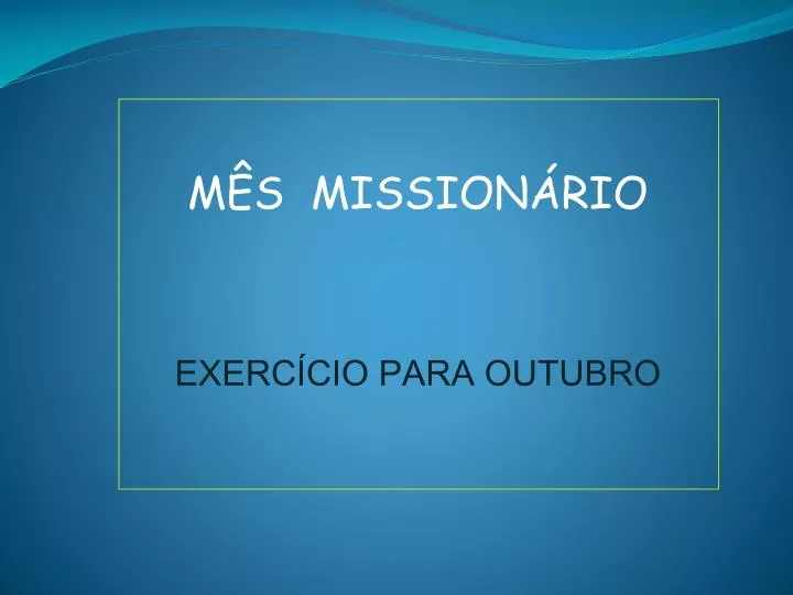 m s mission rio exerc cio para outubro