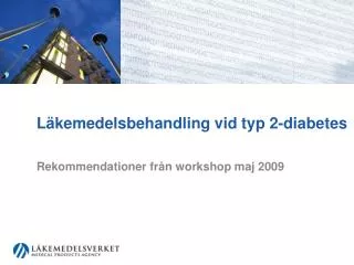 l kemedelsbehandling vid typ 2 diabetes