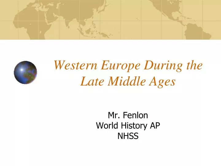 western europe during the late middle ages