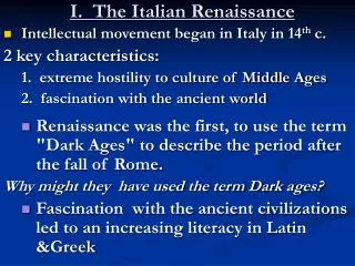 I. The Italian Renaissance