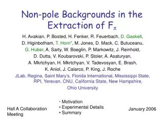 Non-pole Backgrounds in the Extraction of F ?