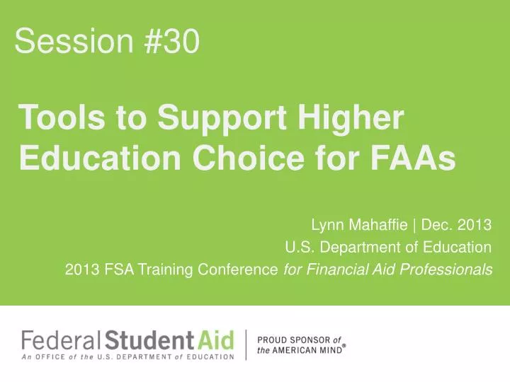 tools to support higher education choice for faas