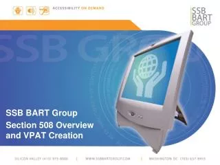 SSB BART Group Section 508 Overview and VPAT Creation