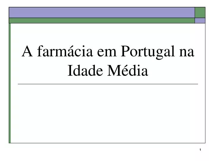 a farm cia em portugal na idade m dia