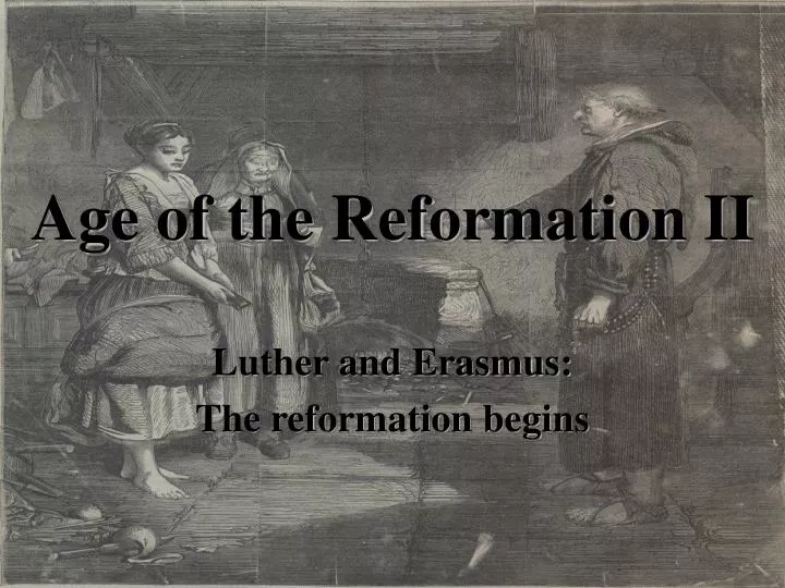 age of the reformation ii