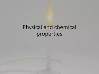 Physical and chemical properties