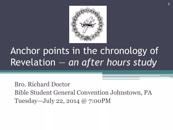 anchor points in the chronology of revelation an after hours study