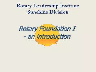 Rotary Leadership Institute Sunshine Division