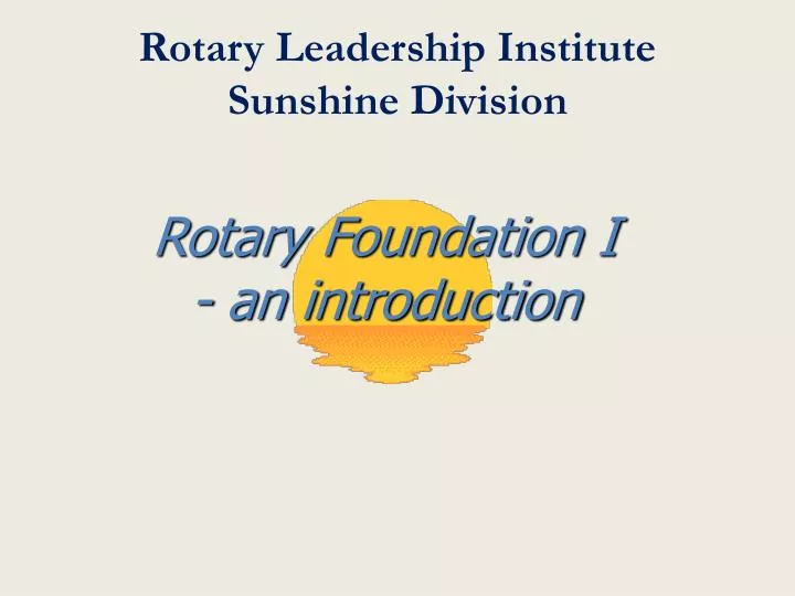 rotary leadership institute sunshine division
