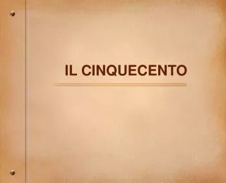 il cinquecento
