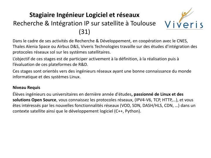 stagiaire ing nieur logiciel et r seaux recherche int gration ip sur satellite toulouse 31