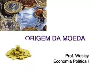 origem da moeda