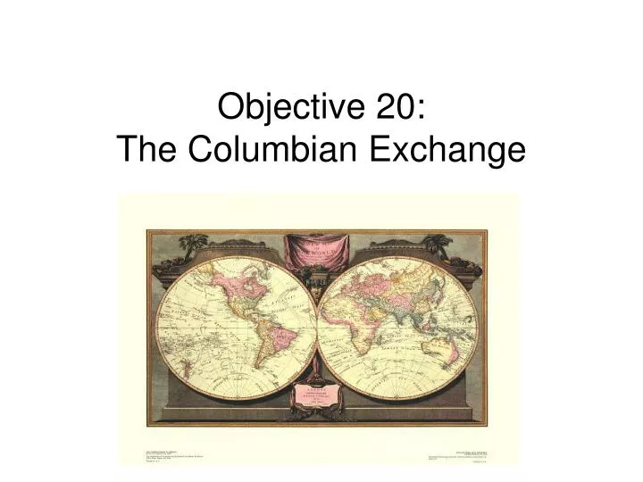 objective 20 the columbian exchange