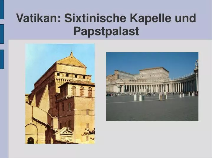 vatikan sixtinische kapelle und papstpalast