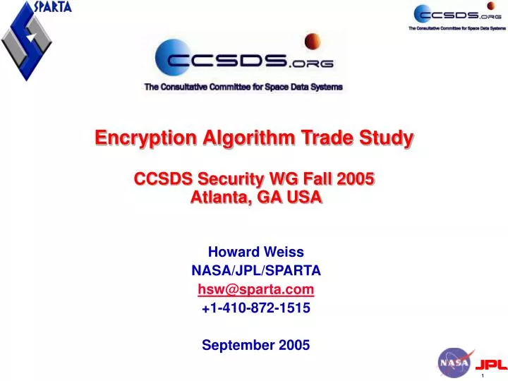 encryption algorithm trade study ccsds security wg fall 2005 atlanta ga usa
