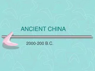 ANCIENT CHINA