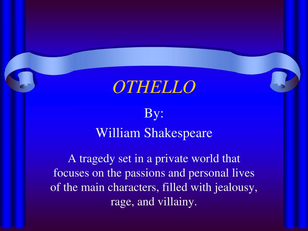 PPT - OTHELLO PowerPoint Presentation, free download - ID:5833380