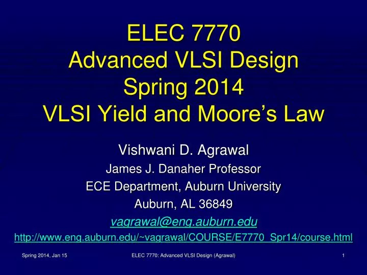 elec 7770 advanced vlsi design spring 2014 vlsi yield and moore s law