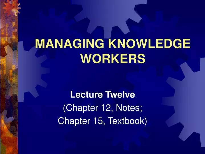 managing knowledge workers