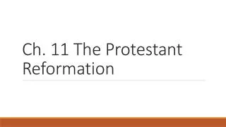 Ch. 11 The Protestant Reformation