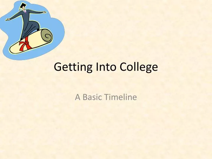 getting into college