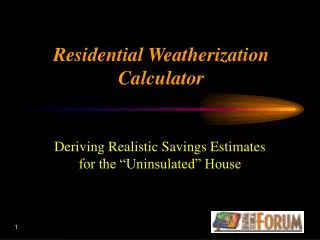 Residential Weatherization Calculator