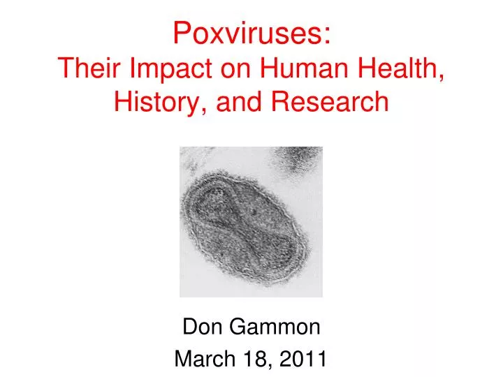 poxviruses their impact on human health history and research
