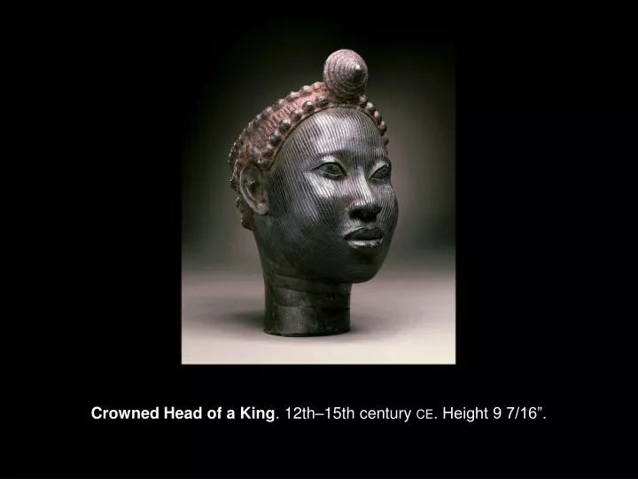crowned head of a king 12th 15th century ce height 9 7 16