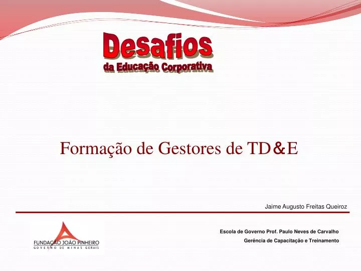 forma o de gestores de td e