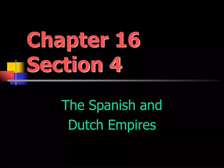 chapter 16 section 4