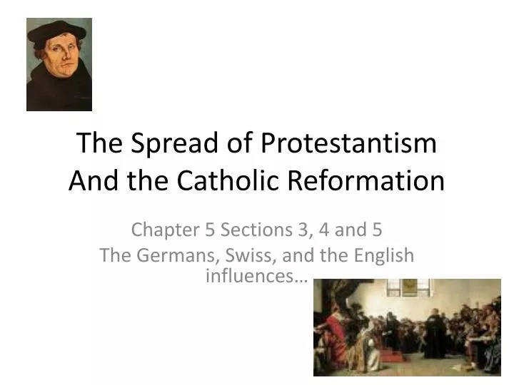 the spread of protestantism and the catholic reformation