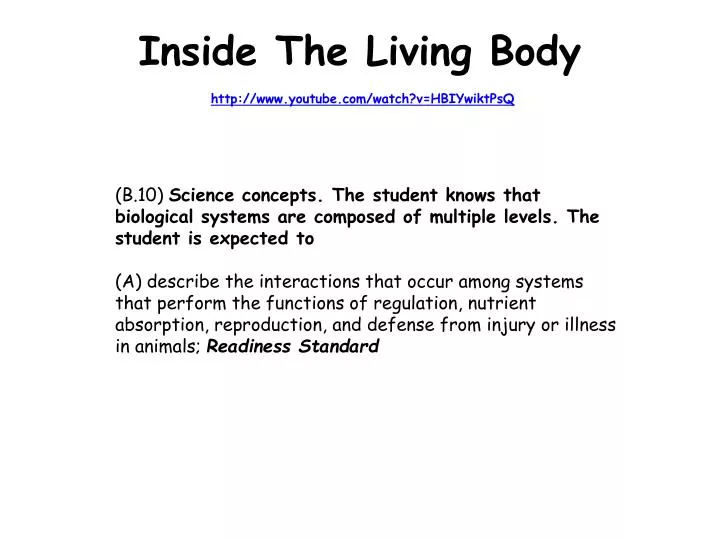 inside the living body http www youtube com watch v hbiywiktpsq