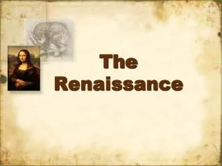 The Renaissance