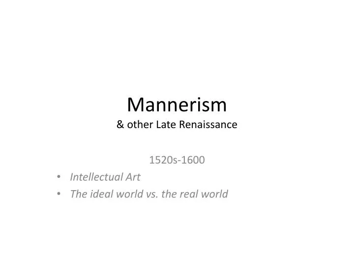 mannerism other late renaissance