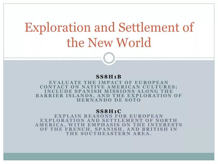 exploration and settlement of the new world