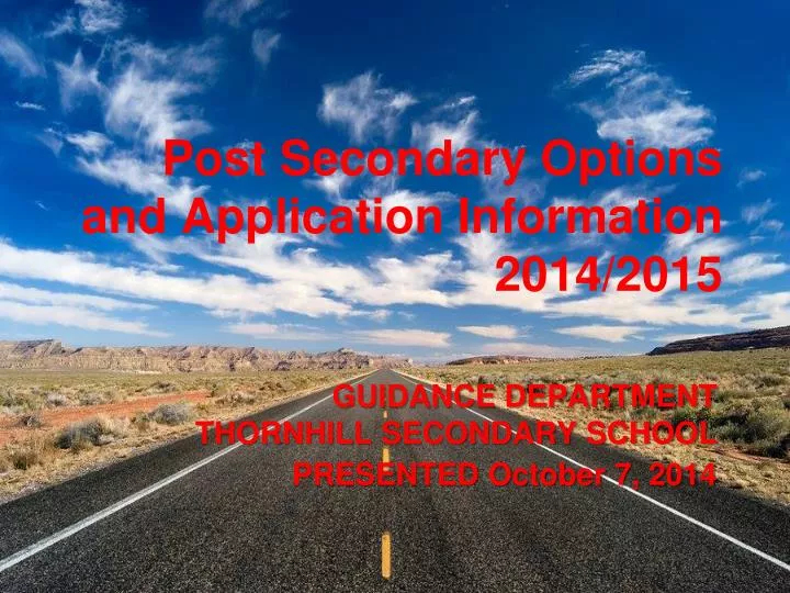 post secondary options and application information 2014 2015