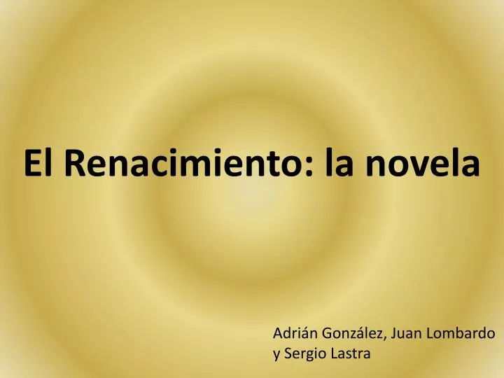 el renacimiento la novela