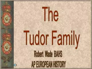 The Tudor Family