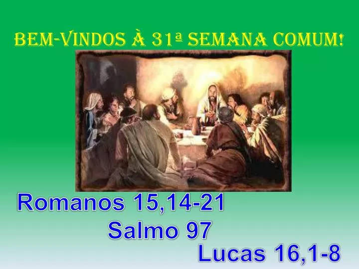 BEM-VINDOS À 8ª SEMANA DO TEMPO COMUM! - ppt video online download