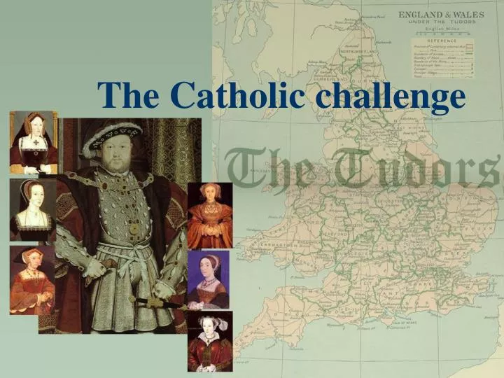 the catholic challenge