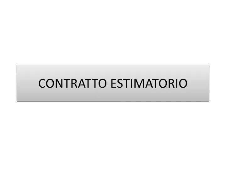 contratto estimatorio