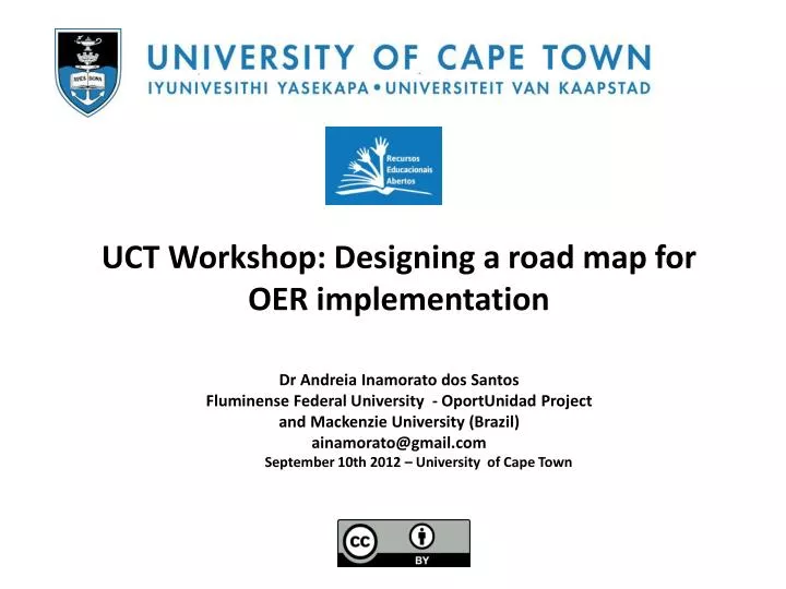 uct workshop designing a road map for oer implementation
