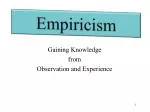 Empiricism - slide 1