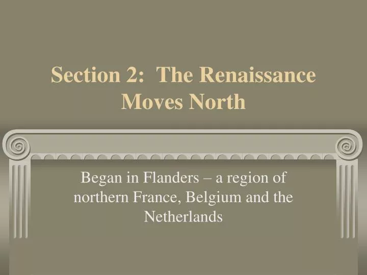 section 2 the renaissance moves north