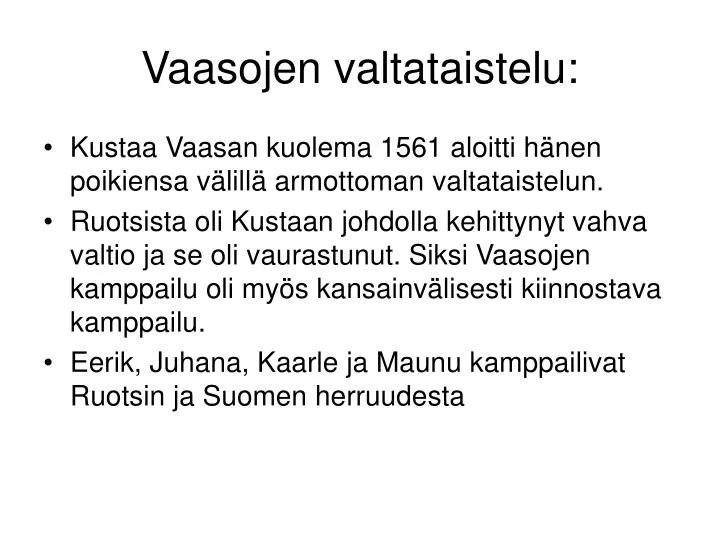 vaasojen valtataistelu